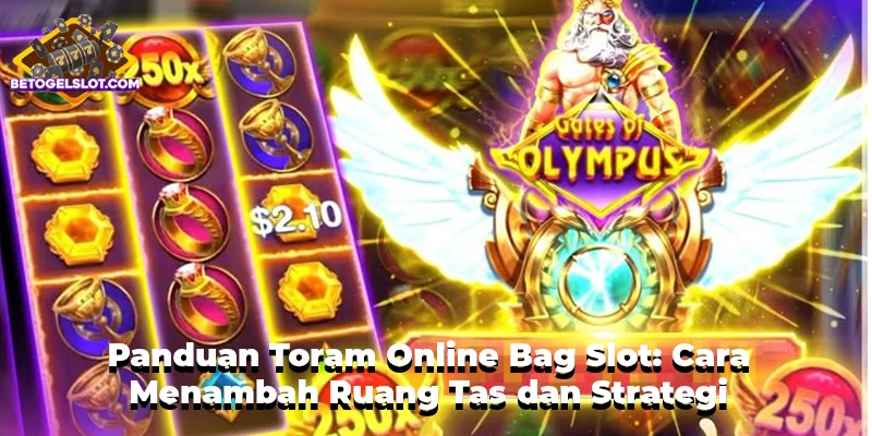 Panduan Toram Online Bag Slot: Cara Menambah Ruang Tas dan Strategi Efisien