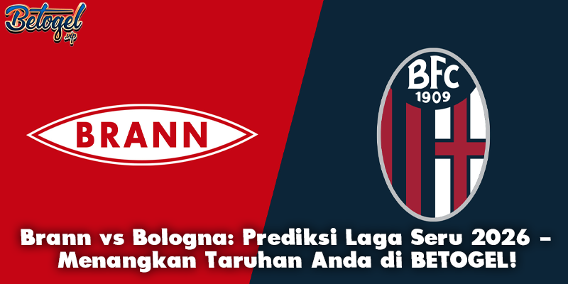 Brann vs Bologna: Prediksi Laga Seru 2026 - Menangkan Taruhan Anda di BETOGEL!