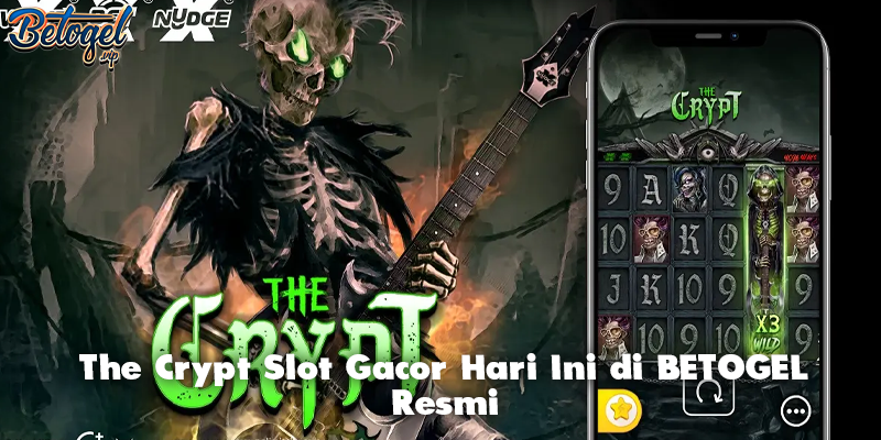 The Crypt Slot Gacor Hari Ini di BETOGEL Resmi